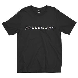 T-shirt - Followers